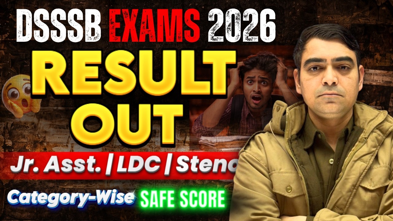 RESULT OUT | Category-Wise Safe Score | DSSSB EXAMS 2026 | Sombir Sir