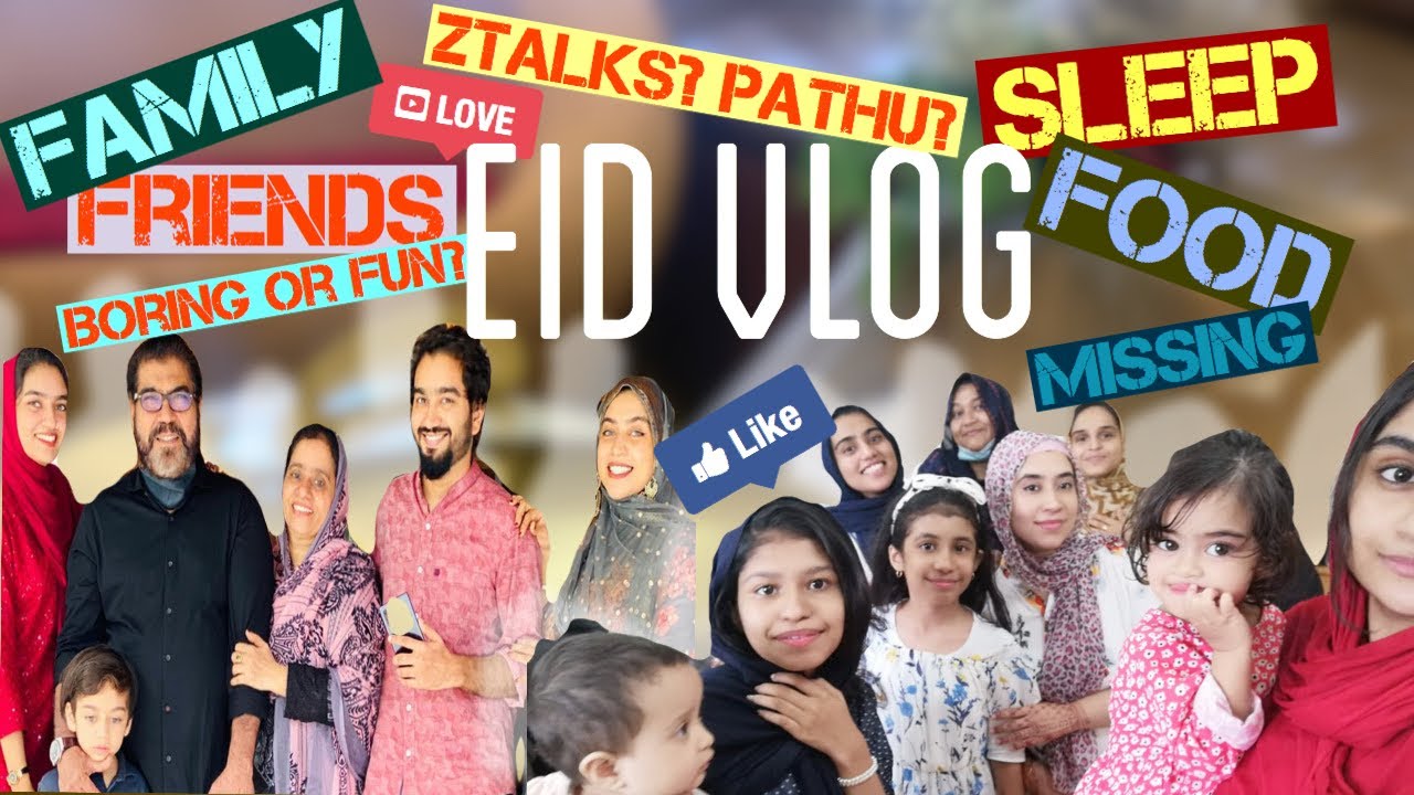 Eid Vlog with Family! [ Moz upset ] Why? Special Guest Ztalks and Pathu || ഈദ് മുബാറക്