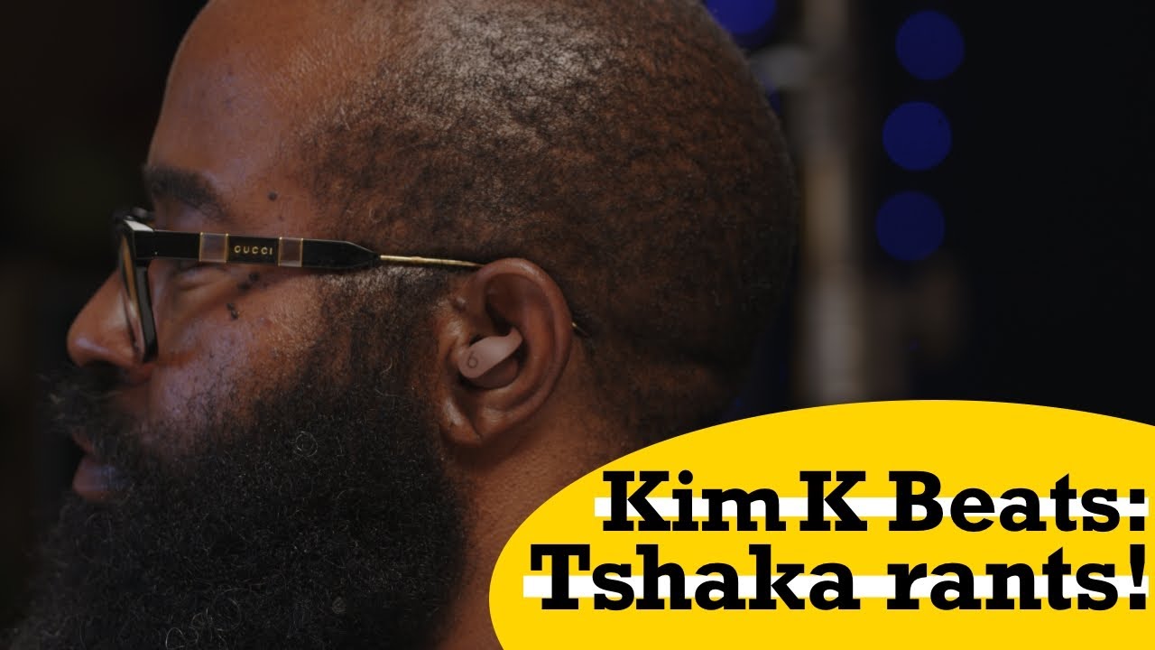 Beats x Kim hands-on and Tshaka's rant on their importance