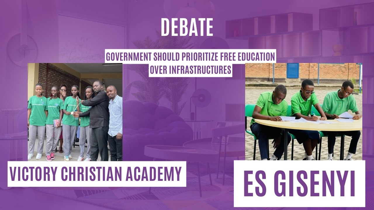 GISENYI DEBATES AND PUBLIC SPEAKING EP 1: ES GISENYI VS Victory Christian Academy
