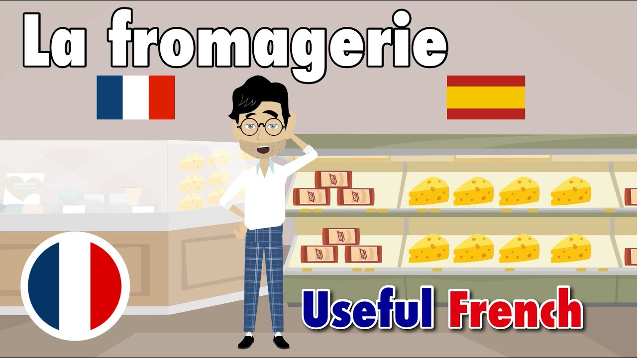 Learn Useful French: La fromagerie - магазин сыра