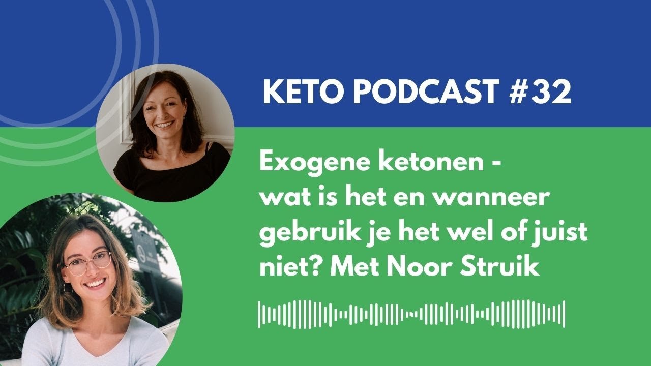 Exogene ketonen - wat is het en wanneer gebruik je het wel of juist niet? Met Noor Struik