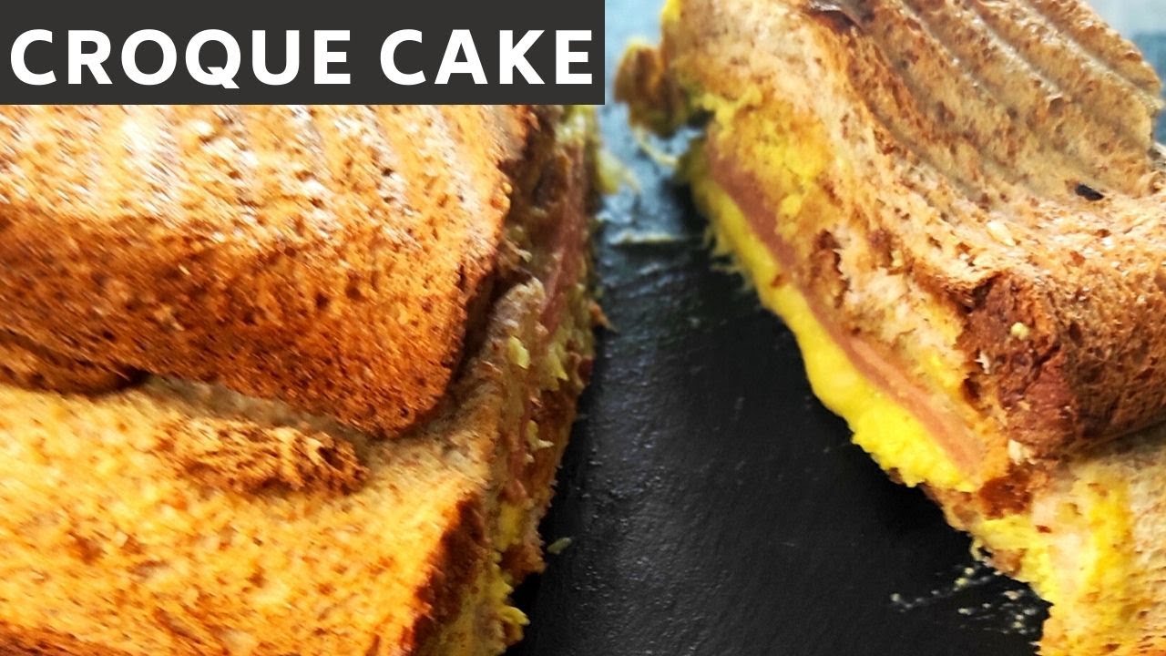 Big Croque Monsieur En Cake !