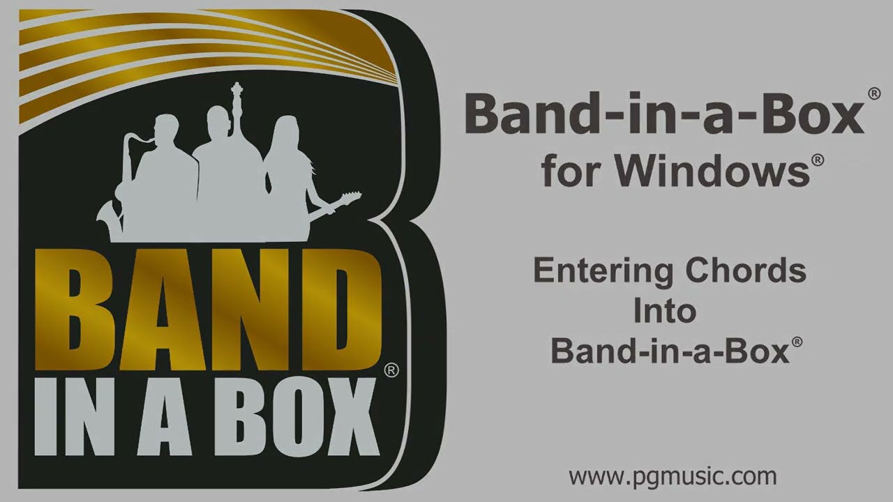 Band-in-a-Box® for Windows®: Entering Chords Into Band-in-a-Box®