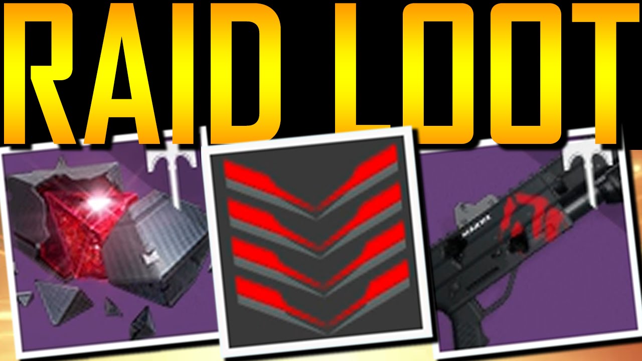Destiny - RAID LOOT! *SPOILERS*