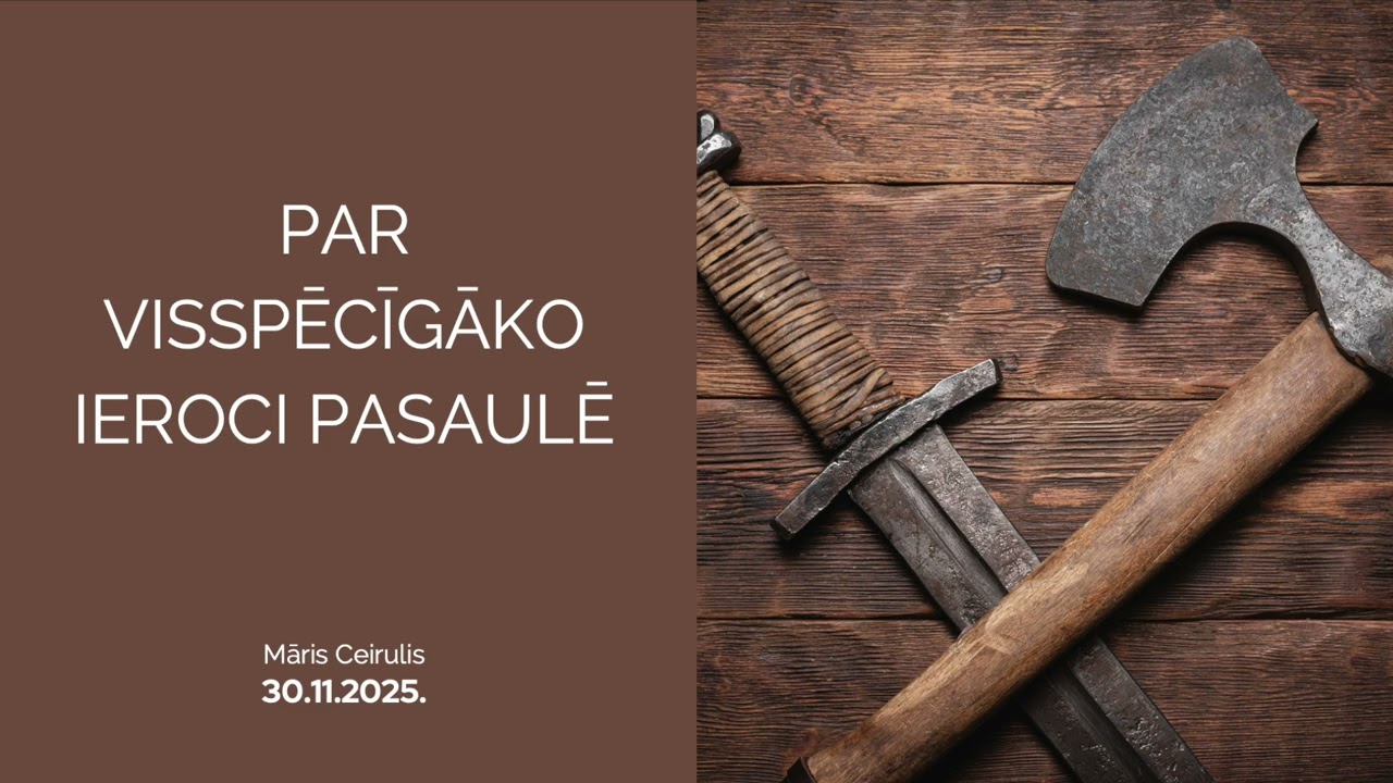 Par visspēcīgāko ieroci pasaulē | Svētrunas ieraksts