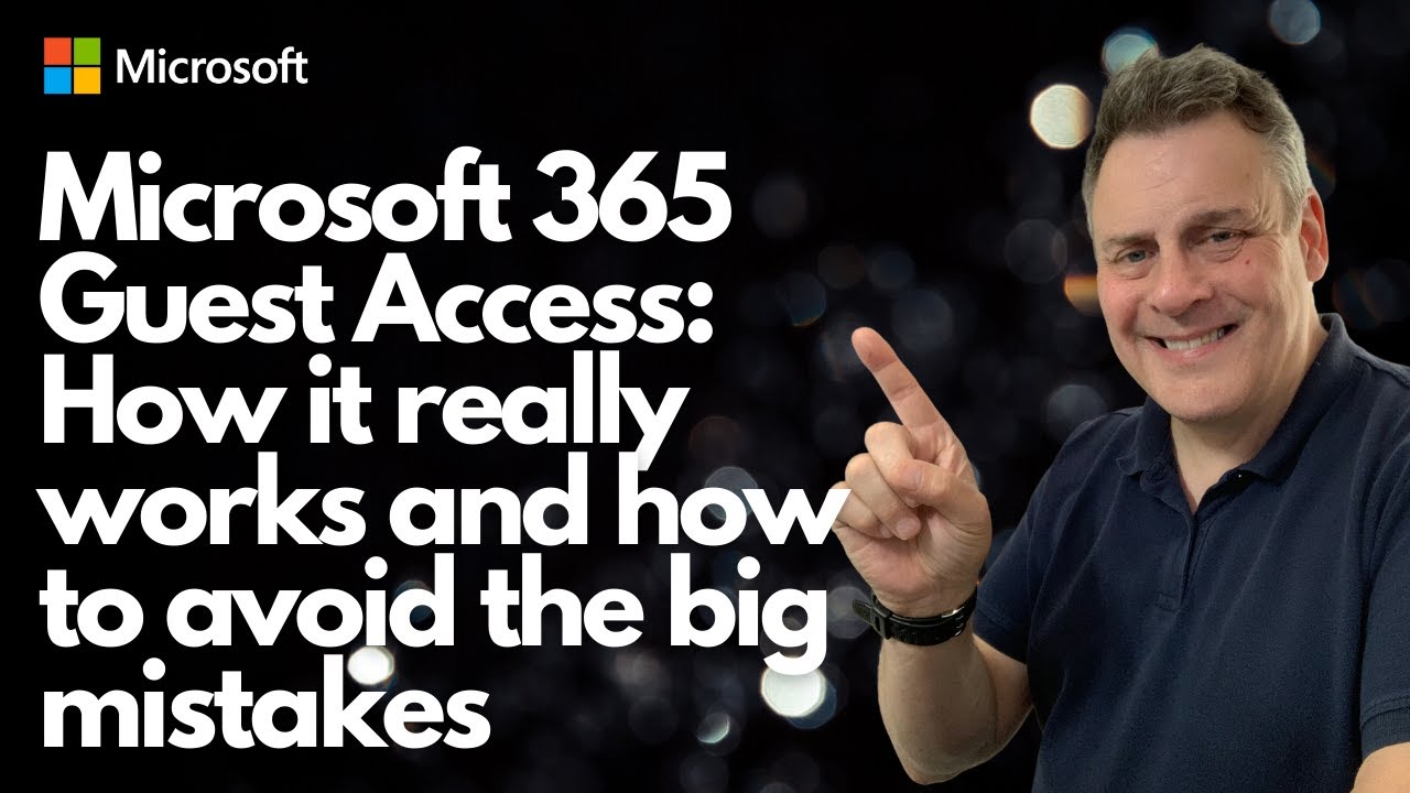 Гостевой доступ Microsoft 365: как это работает на самом деле и как избежать серьезных ошибок!