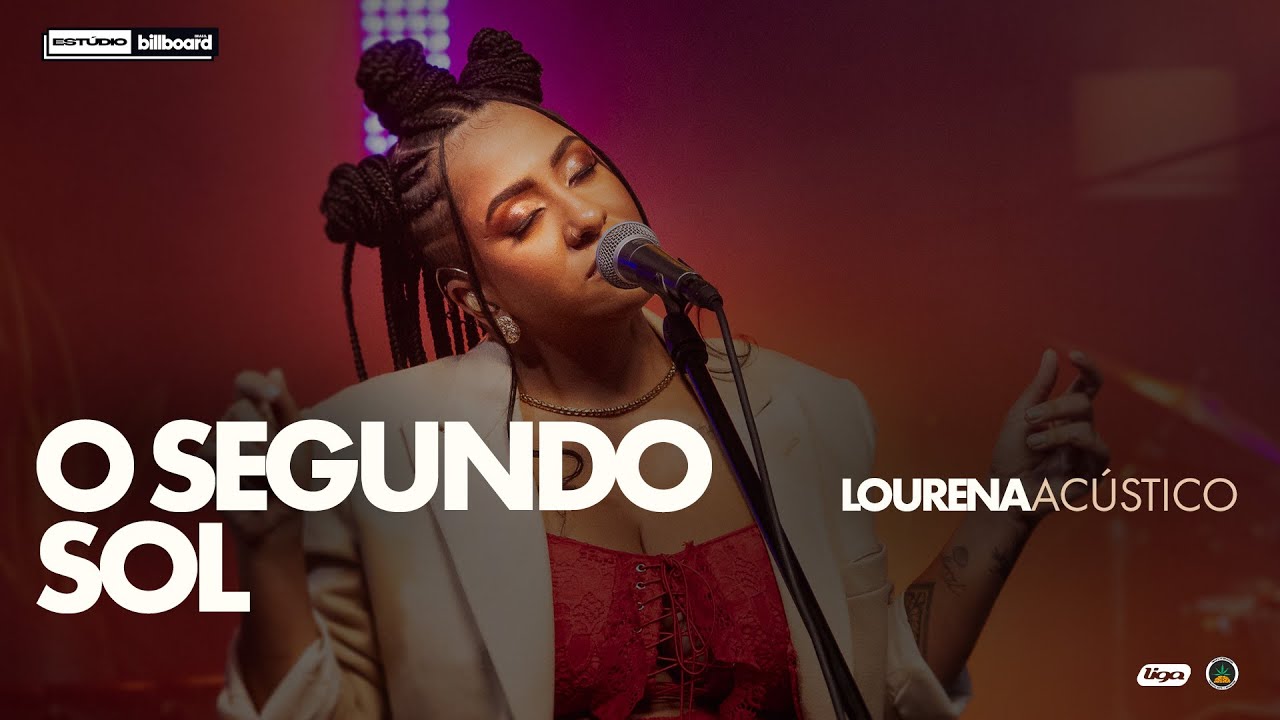 Lourena Acústico - O Segundo Sol | Estúdio Billboard