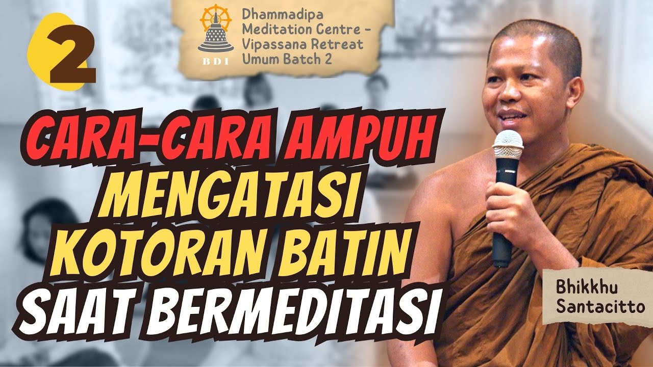 MENJERNIHKAN BATIN SAAT MEDITASI I Meditasi Buddhis I Bhante Santacitto #meditation