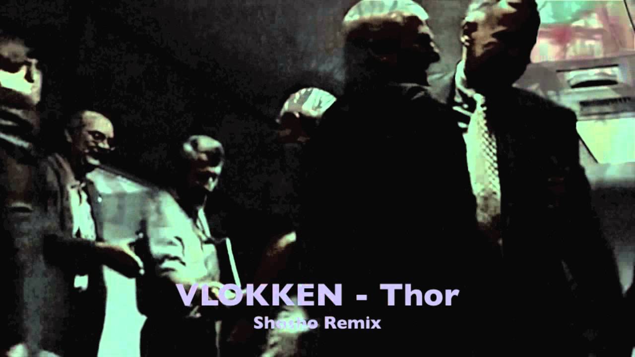 Vlokken - Thor (Shosho Remix) Trapez ltd 150