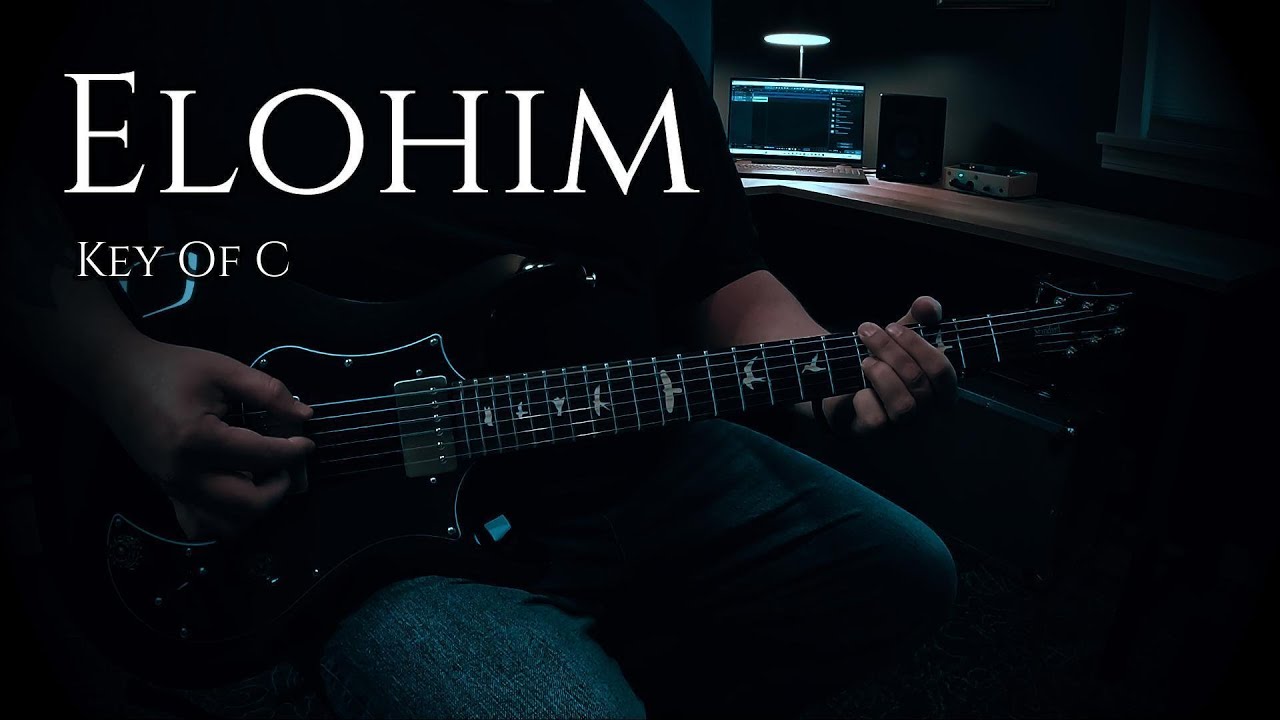 Elohim - Bethel Music // Electric Guitar Cover (Key of C)