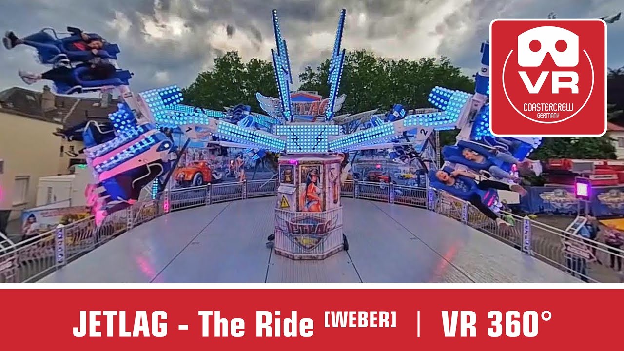 JETLAG The Ride - Weber 360&deg; VR Thrill Ride onride VR360 POV | Kirmes Fahrgesch&auml;ft Fairground Oculus