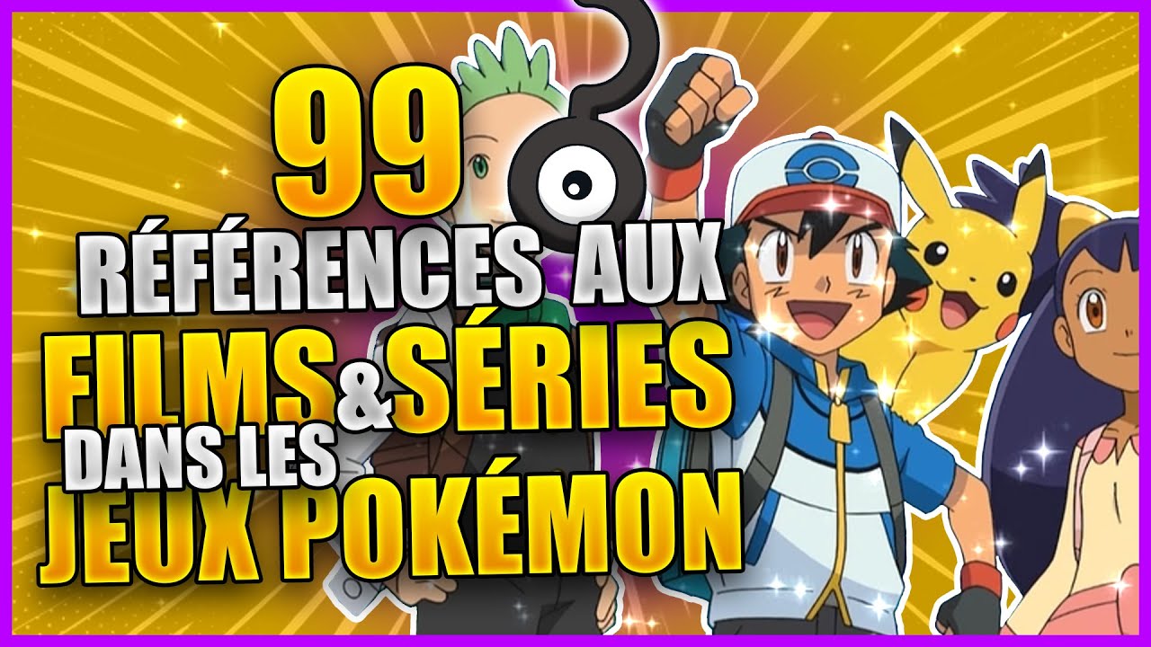 99 Références aux Films et Séries dans les Jeux Pokémon