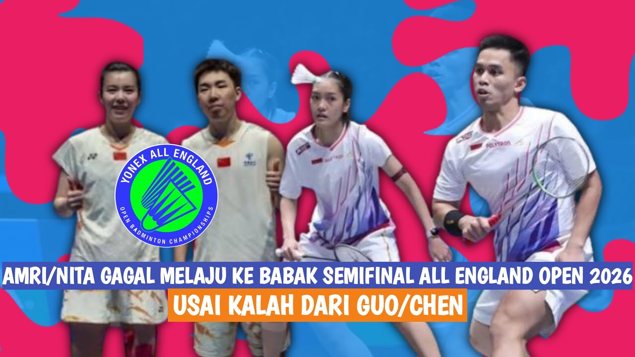 🔴LIVE - Amri Syahnawi/Nita V Marwah Vs Guo Xin Wa/Chen Fang Hui - All England Open 2026