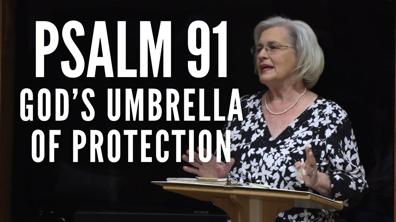 Psalm 91 Explained