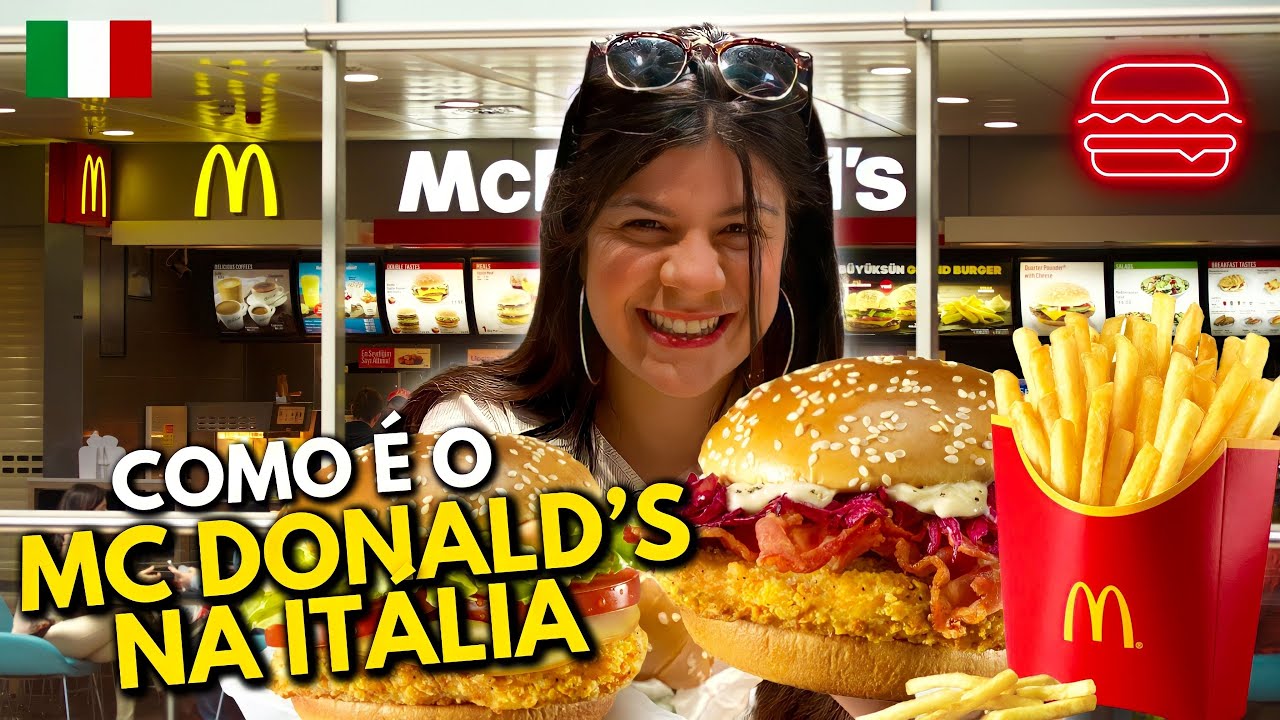 COMO É O MCDONALD'S NA ITALIA? 🇮🇹 QUANTO CUSTA O MCDONALD'S NA ITALIA?