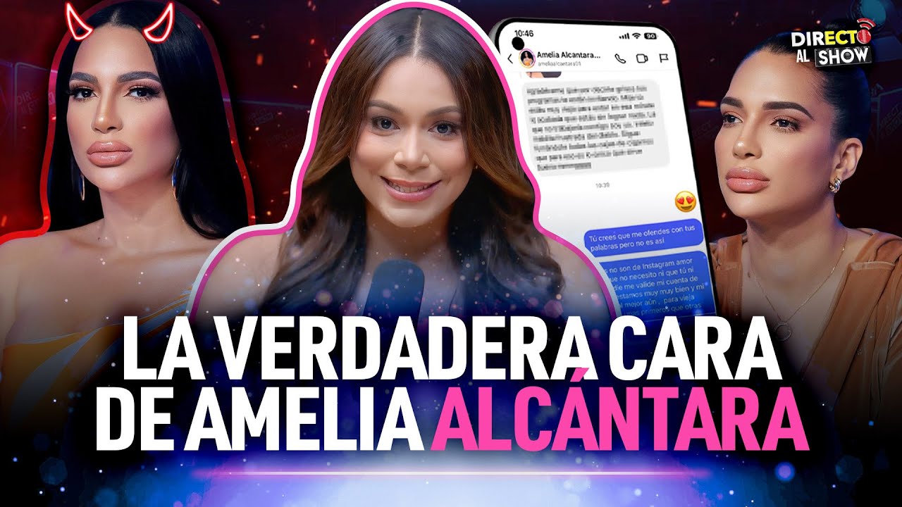 REVELAN CONVERSACIÓN DE AMELIA ALCÁNTARA MOSTRANDO SU VERDADERA CARA