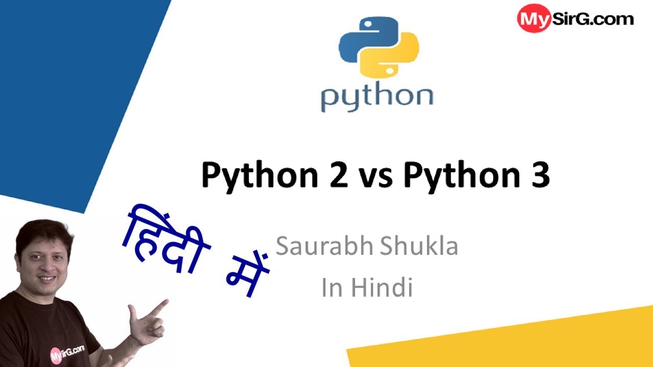 #3 Python 2 vs Python 3 | Hindi