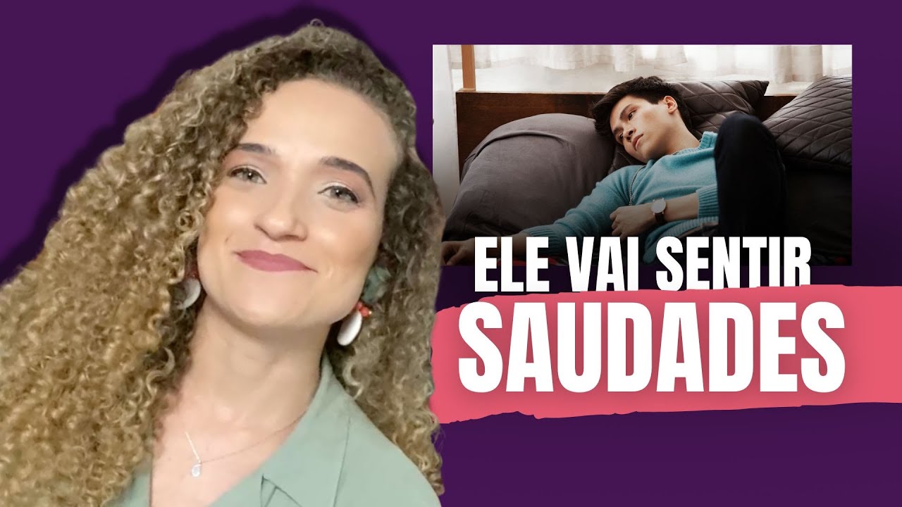5 TRUQUES que fazem um HOMEM sentir a sua FALTA