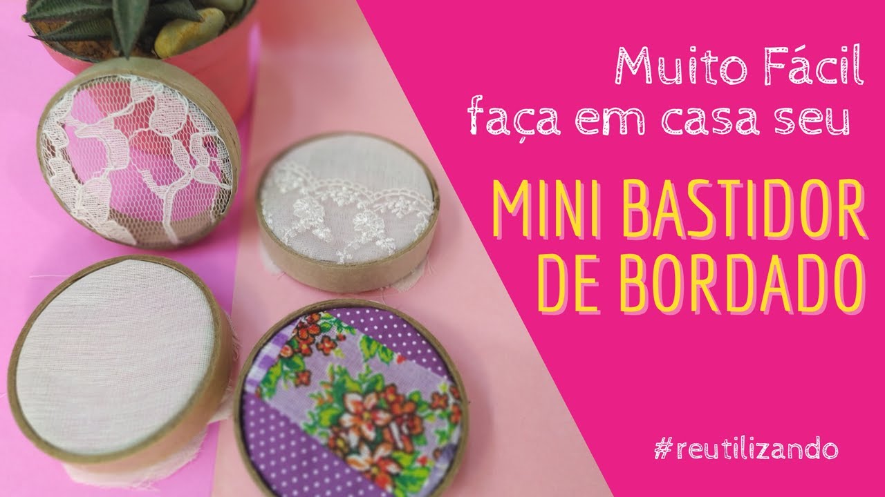 Muito fácil - Mini bastidor de bordado feito em casa reutilizando rolinho de fita