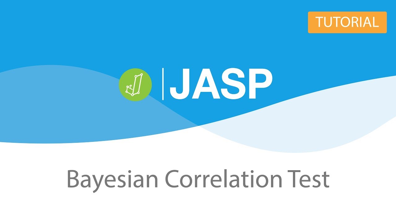 JASP Tutorial: Bayesian Correlation Test