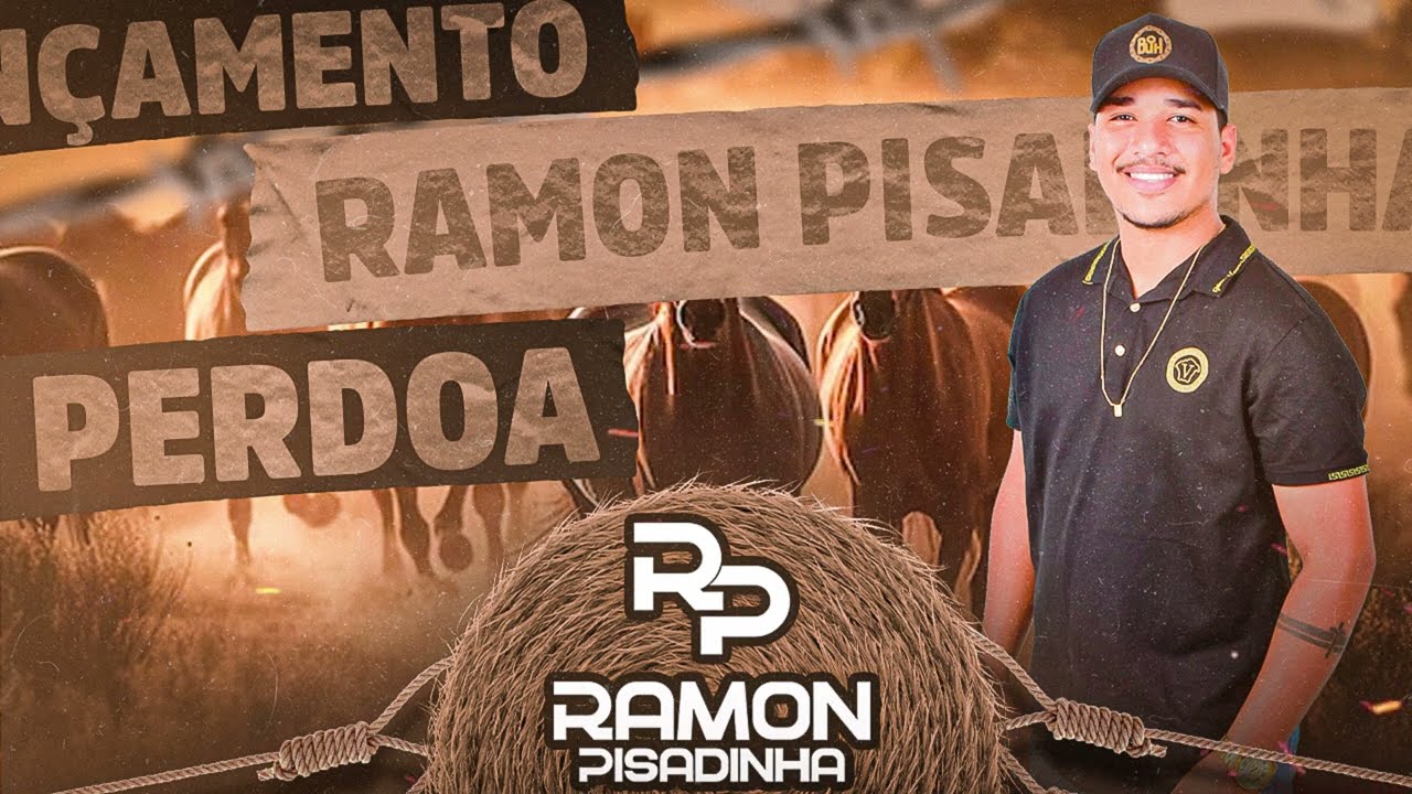 PERDOA - RAMON PISADINHA