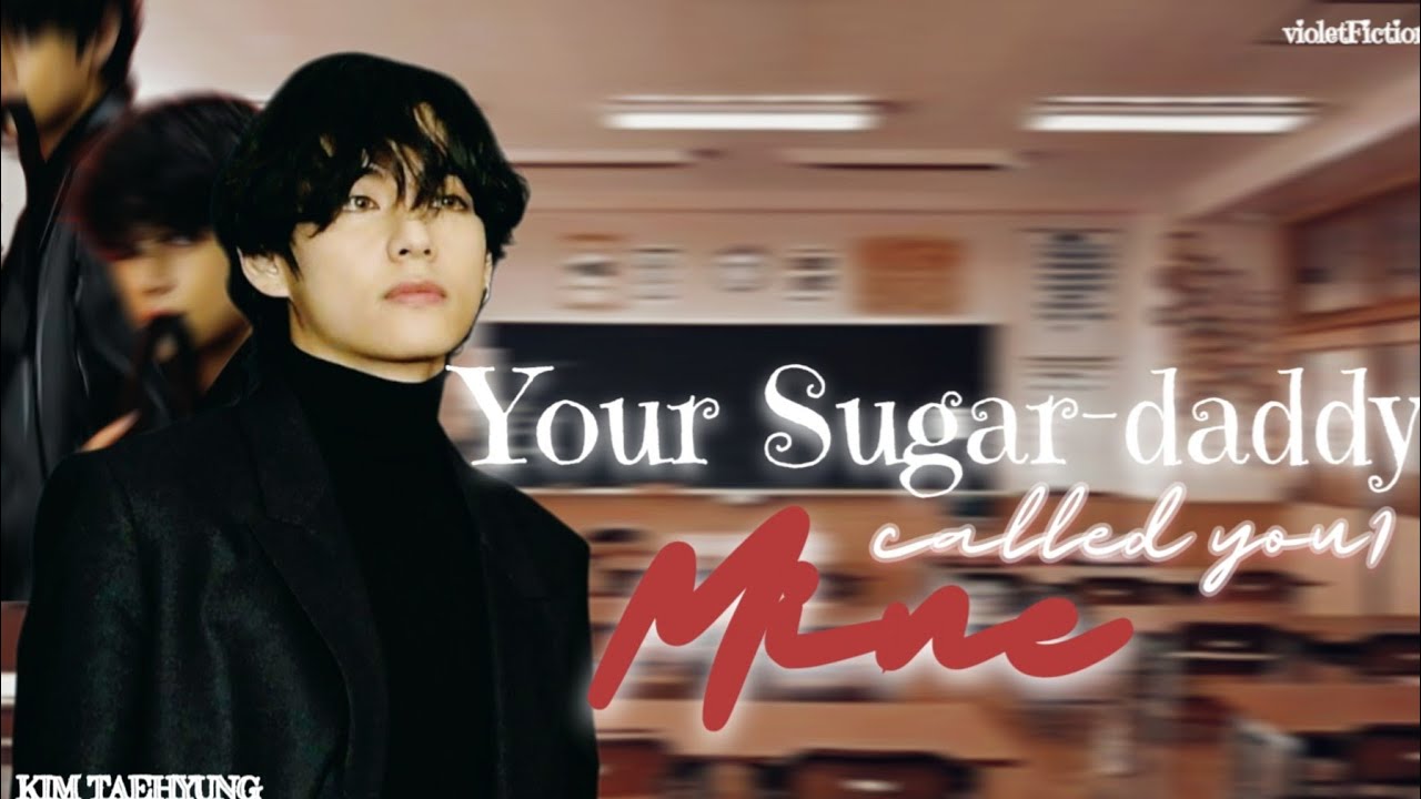 Taehyung ff |🥀 Your Mafia Sugar-daddy break in your school cuz you forgot your tiffin| Kth |Oneshot