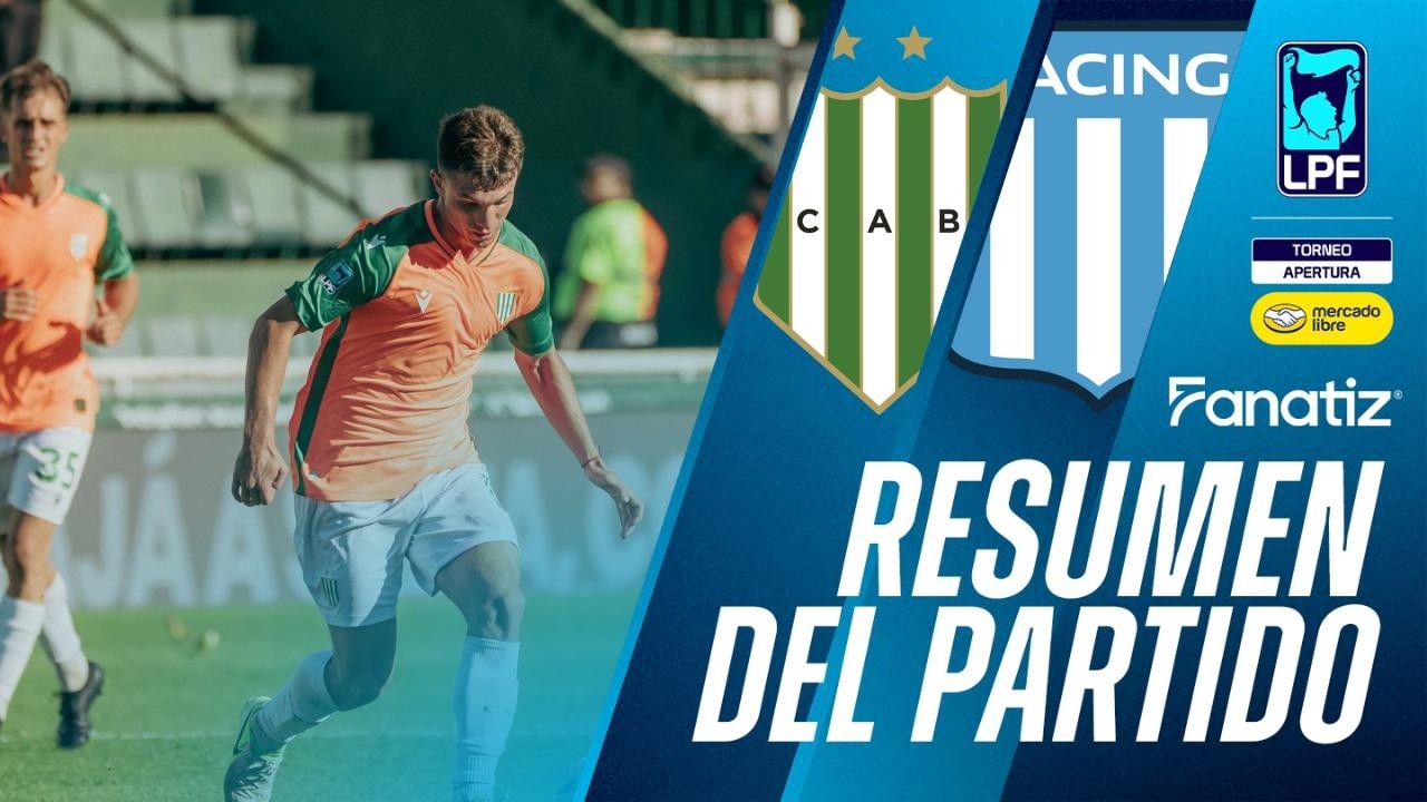 Banfield 0 vs 2 Racing - Resumen del Partido | #TorneoApertura2026