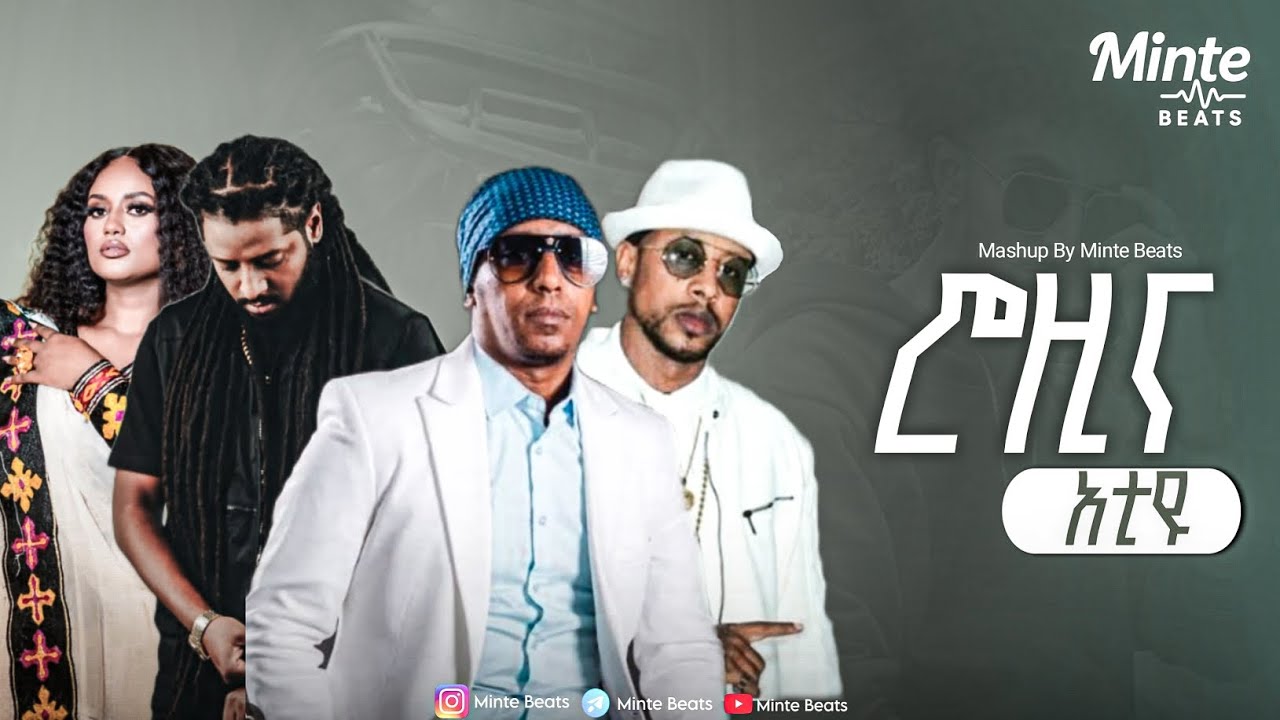 Jonny Ragga ft. Lij Mic X Rophnan ft. Shewit Mezgebo Mashup By Minte Beats 