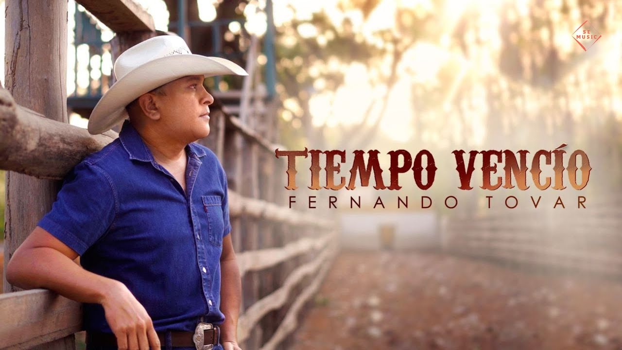 Fernando Tovar - Tiempo Vencío (Vídeo Oficial)