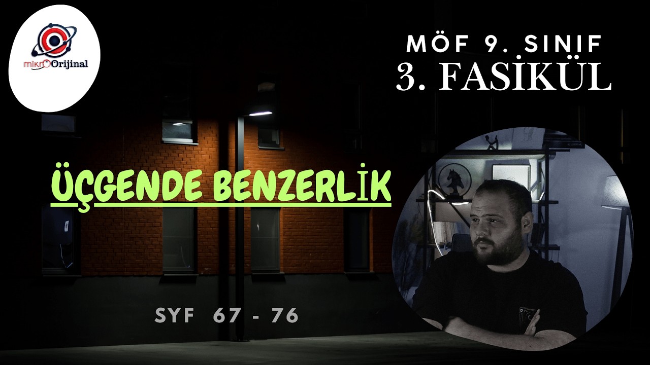 9. SINIF MÖF 3. FASİKÜL l ÜÇGENDE BENZERLİK