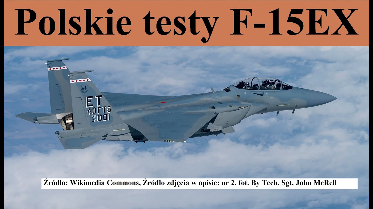 Polskie testy samolotów F-15EX