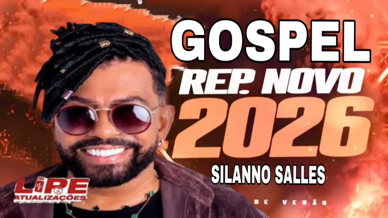 ARROCHA GOSPEL 2026 VERSÃO SILVANNO  SALLES REPERTÓRIO NOVO AS MELHORES 