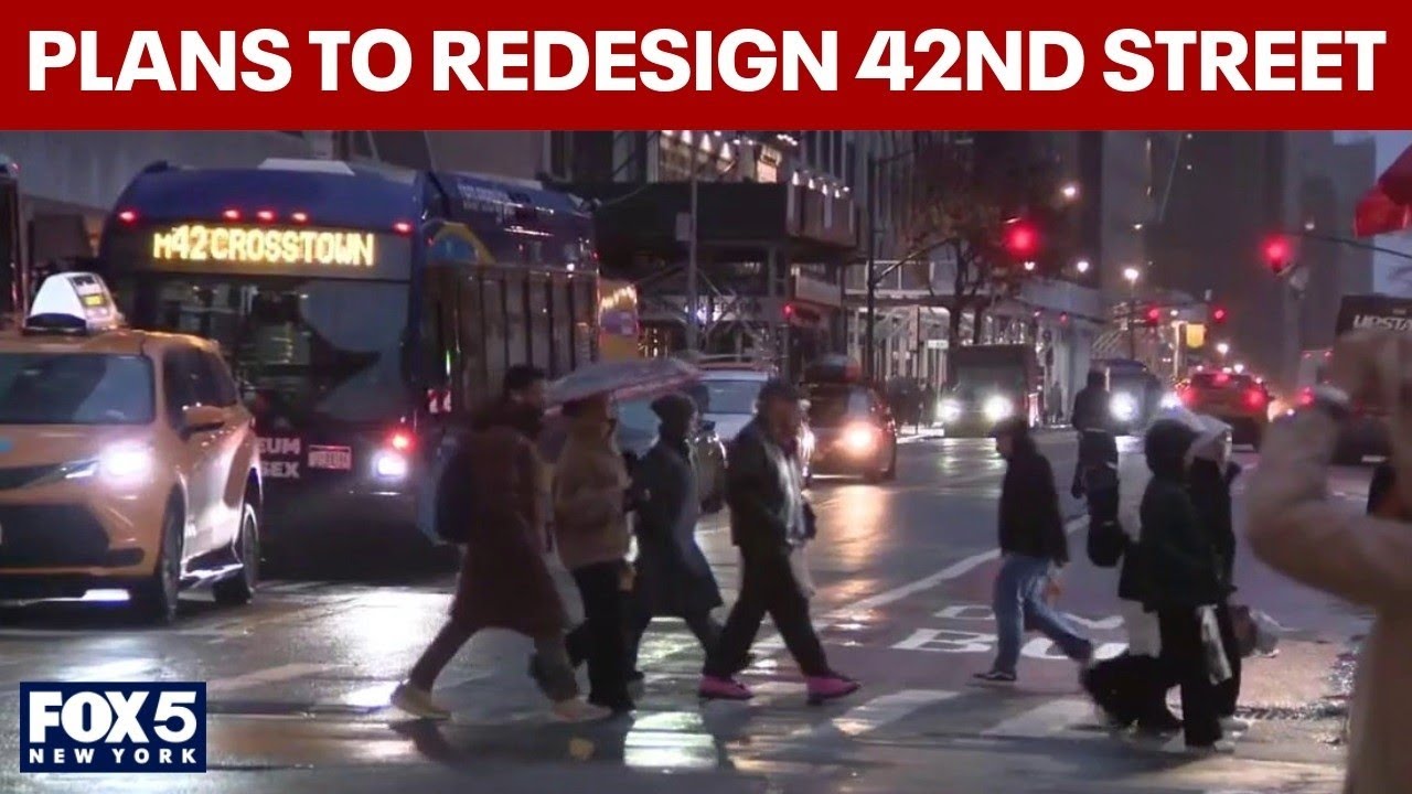 Plan to redesign 42nd Street in NYC