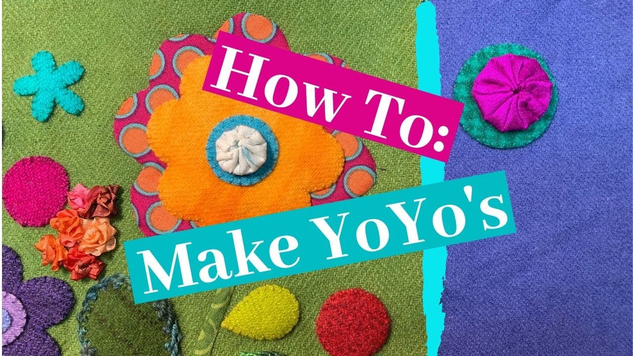 How To Make Silk, Velvet, Wool & Fabric YoYos & Apply Them in Non-Traditional Ways