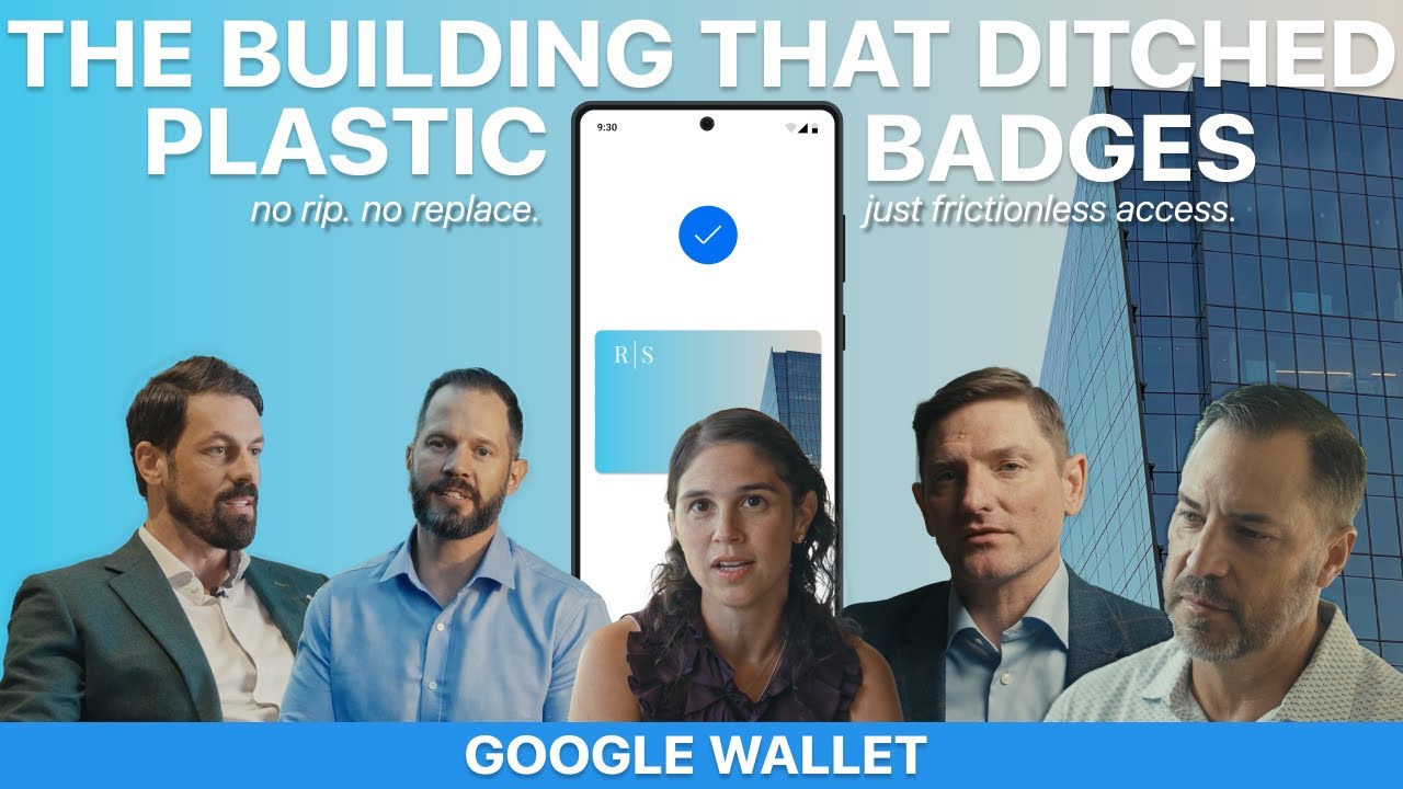 RiverSouth Seamless Mobile Access | SwiftConnect, Wavelynx, QuadReal, Stream, rf IDEAS_Google Wallet