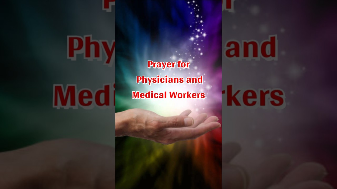 Guided by Compassion: Prayer for Medical Heroes