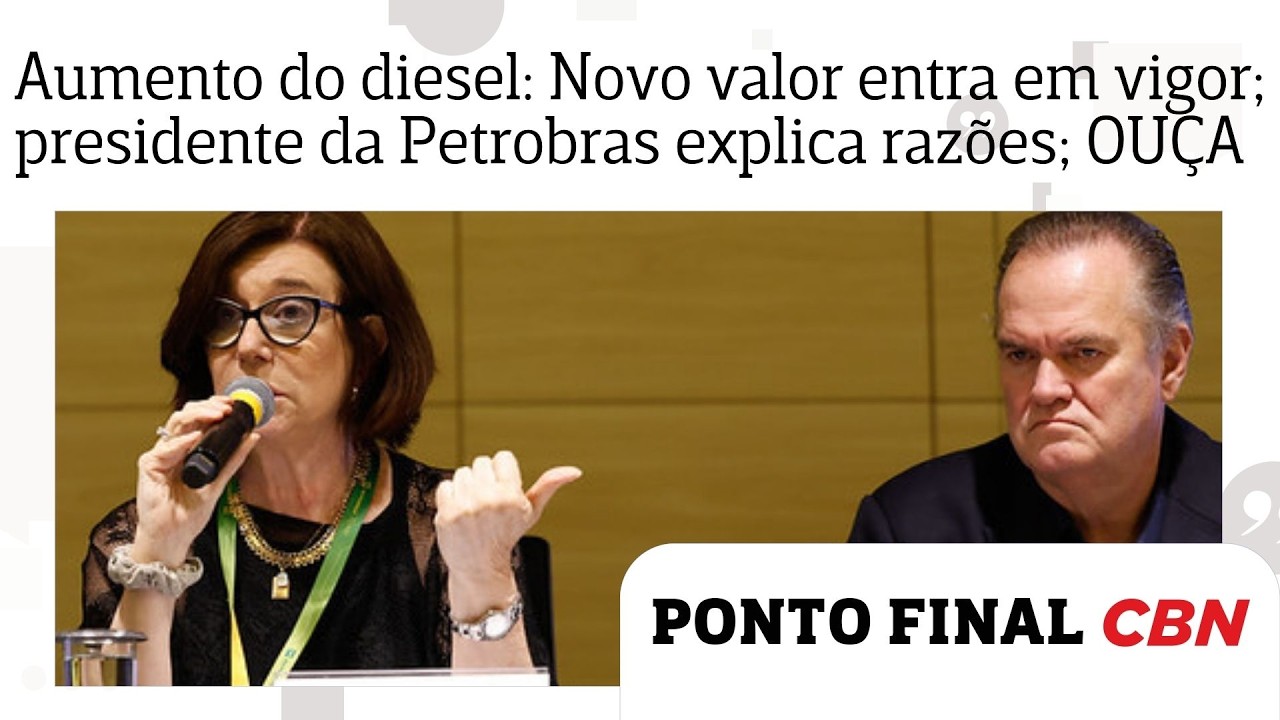 Aumento do diesel: Novo valor entra em vigor e presidente da Petrobras explica razões; OUÇA