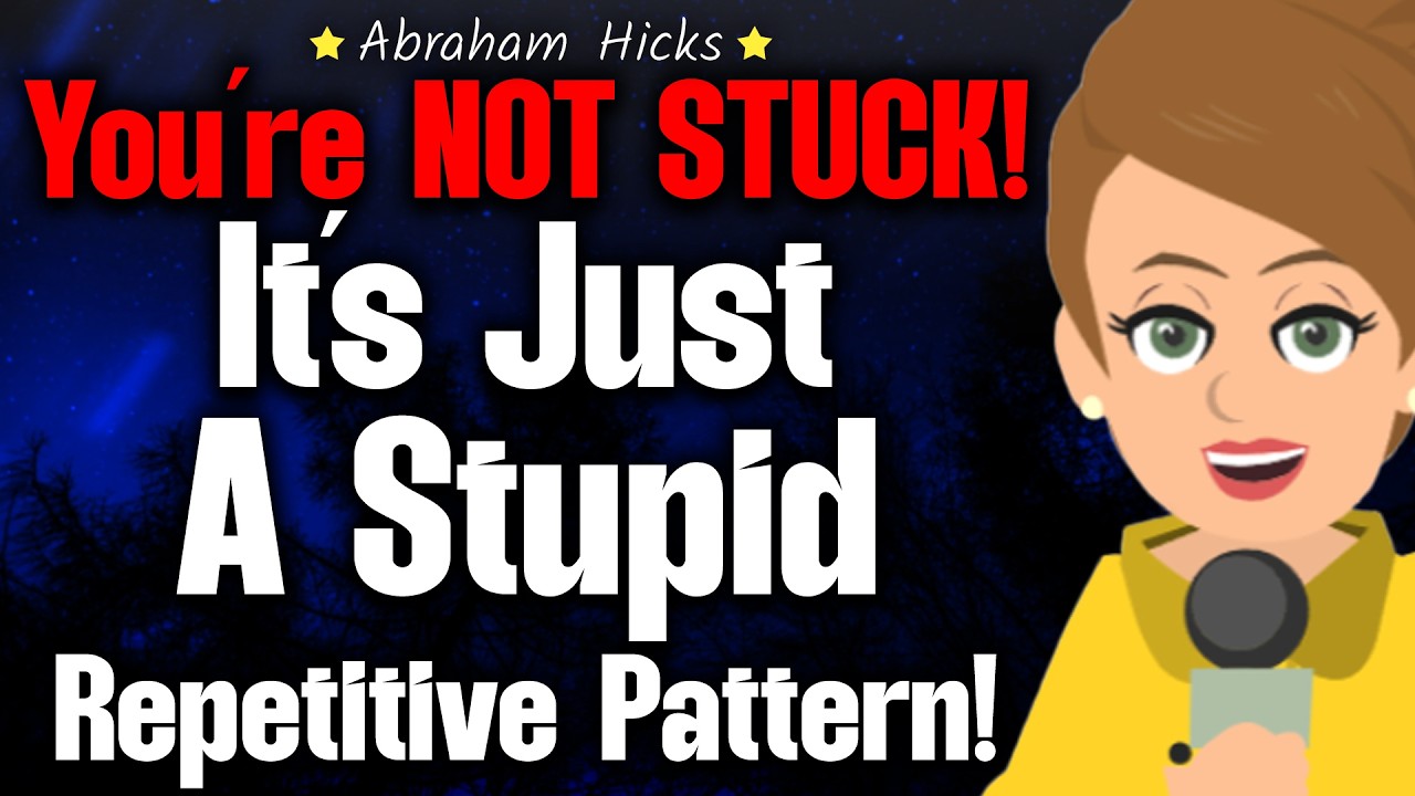Break the Repeating Cycles That Are Keeping You Stuck 🌟 Abraham Hicks 2024