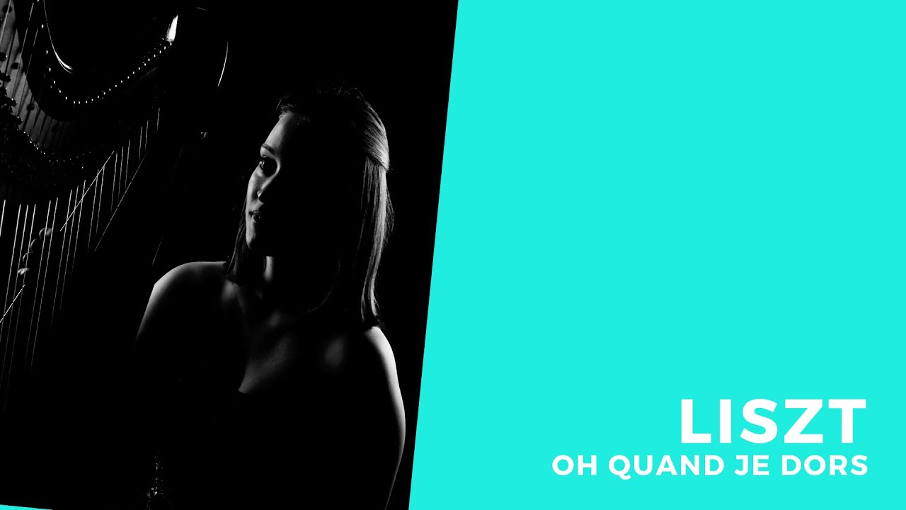Oh Quand Je Dors by LISZT - arranged for harp solo