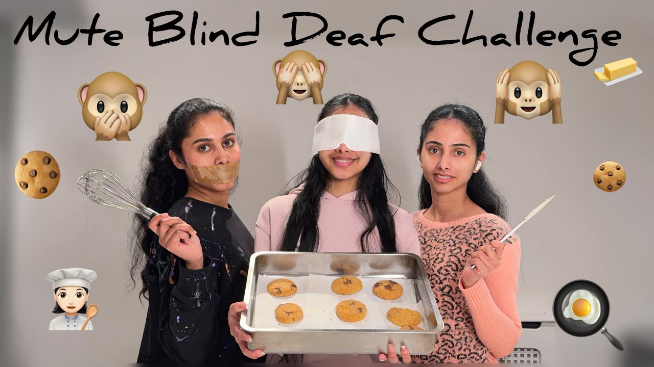 BLIND🙈DEAF🙉MUTE🙊BAKING CHALLENGE🍪👩🏻‍🍳