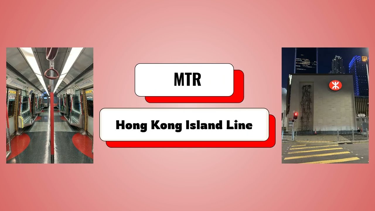 Hong Kong MTR Announcements: Island Line