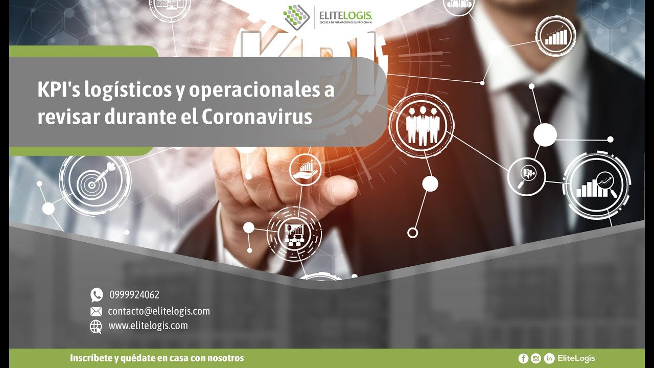 Webinar  KPI's logísticos y operacionales a revisar durante el Coronavirus