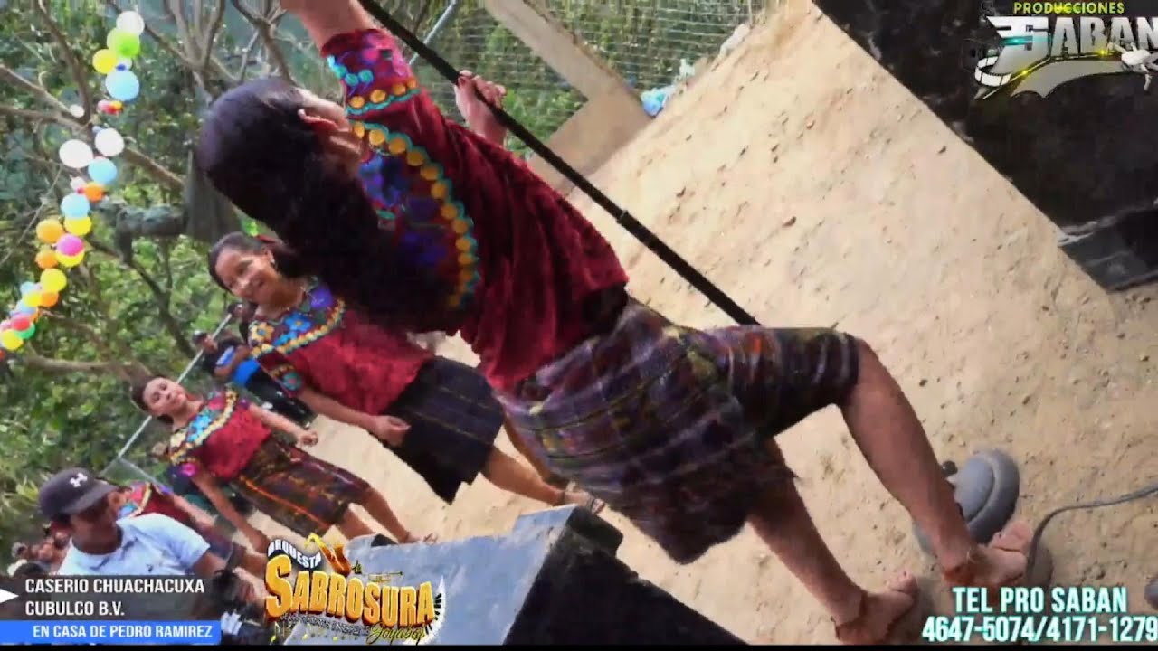 Baile del tubo Marimba Orquesta la Sabrosura Cubulco Baja Verapaz