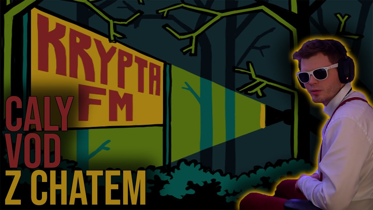 KRYPTA FM | CALOSC | GUCIO VOD | Z CHATEM
