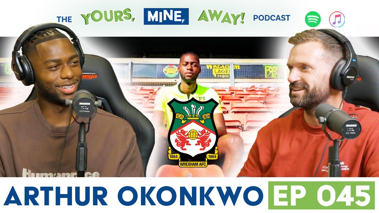 Arthur Okonkwo! New Wrexham GK on loan from ARSENAL! (episode #45)