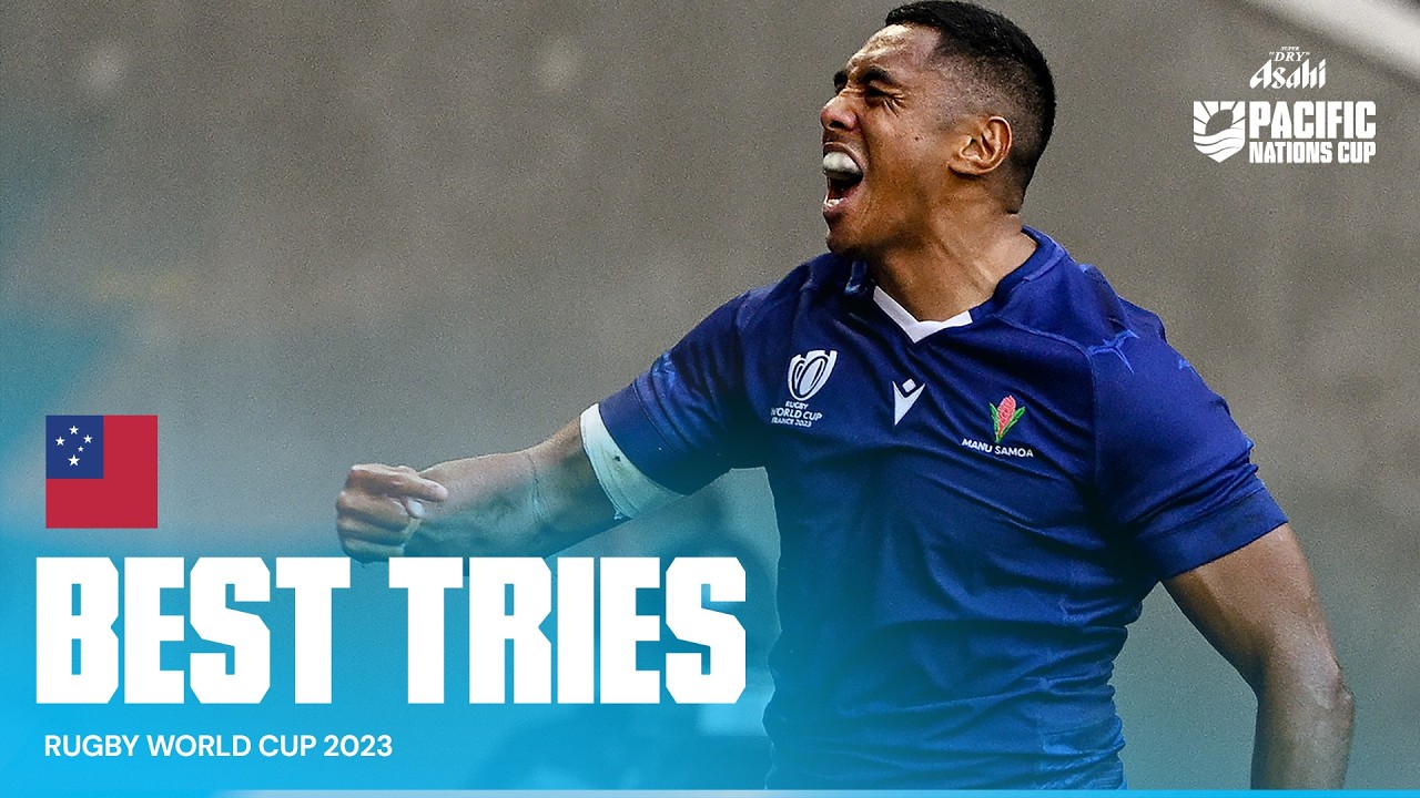 Passion, Power, Intensity | Samoa's Best Rugby World Cup 2023 Tries | Pacific Nations Cup 2024