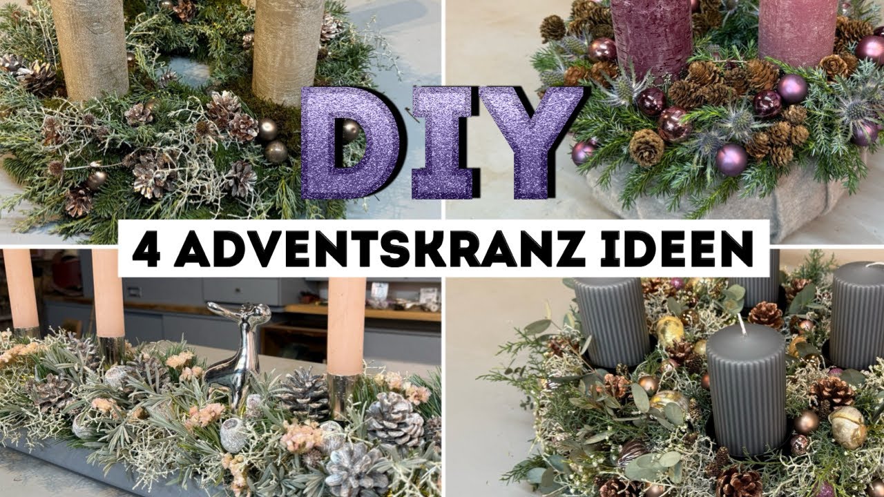 4 Adventskranz Ideen zum selber machen - STEP by STEP Videos in der Beschreibung