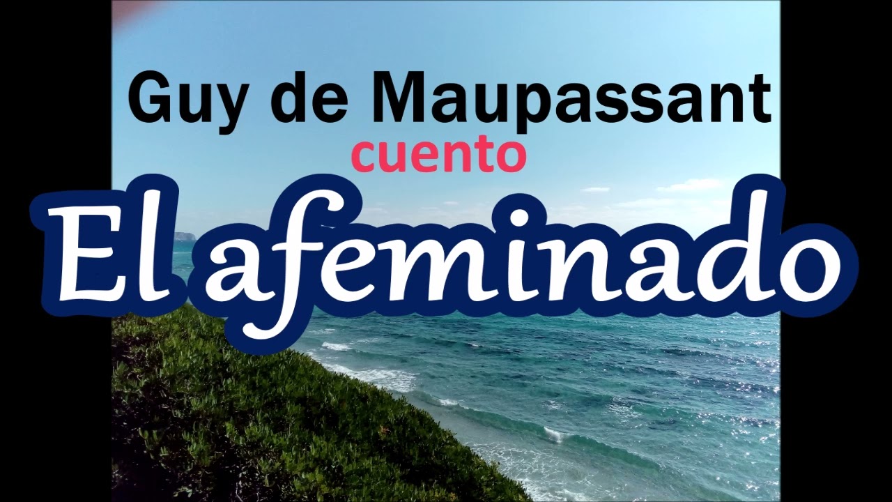 Guy de Maupassant-cuento-