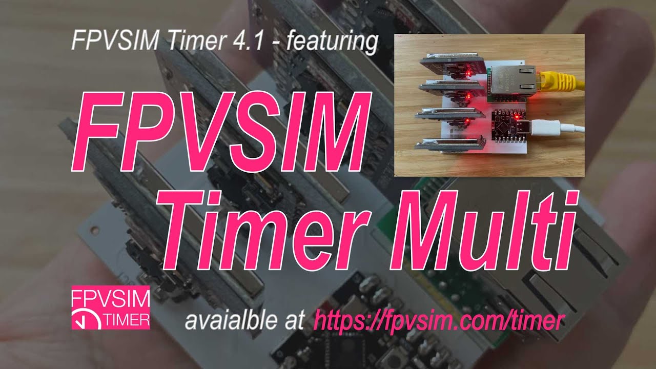 Introducing FPVSIM Timer Multi - Events Edition